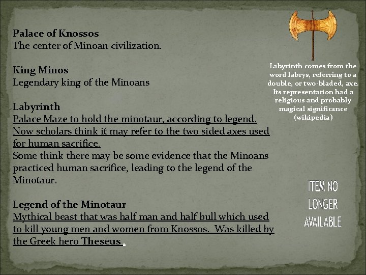 Palace of Knossos The center of Minoan civilization. King Minos Legendary king of the Palace of Knossos The center of Minoan civilization. King Minos Legendary king of the