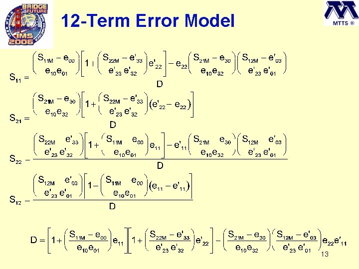 12 -Term Error Model 13 