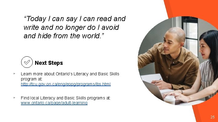“Today I can say I can read and write and no longer do I “Today I can say I can read and write and no longer do I