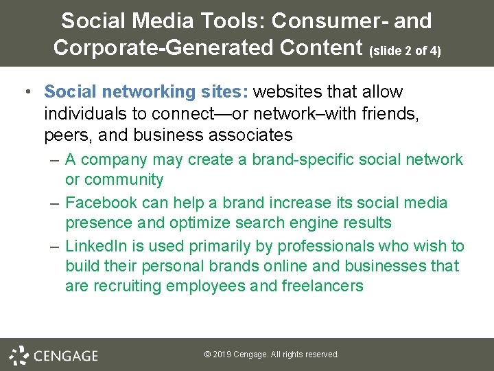 Social Media Tools: Consumer- and Corporate-Generated Content (slide 2 of 4) • Social networking