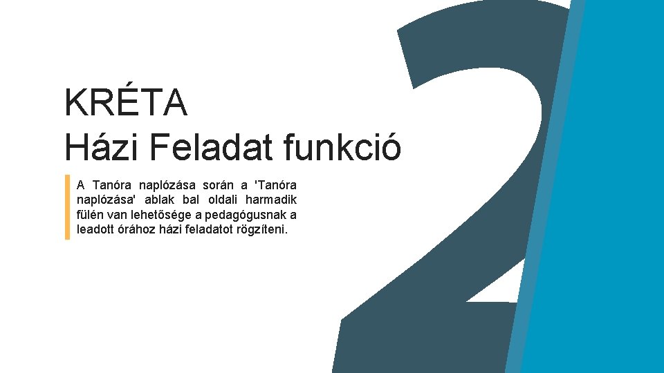 +36 -1 -999 -1700; +36 -1 -5100 -494 KRÉTA Házi Feladat funkció A Tanóra +36 -1 -999 -1700; +36 -1 -5100 -494 KRÉTA Házi Feladat funkció A Tanóra