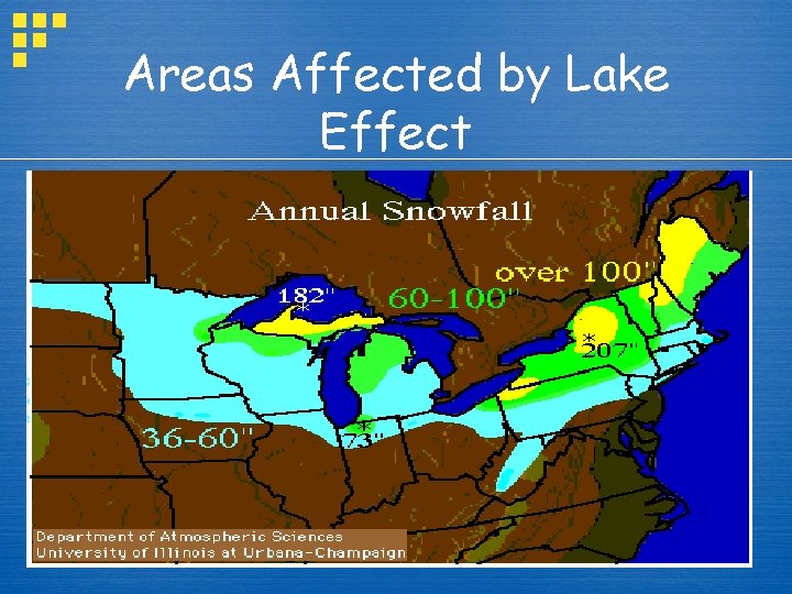 Areas Affected by Lake Effect 