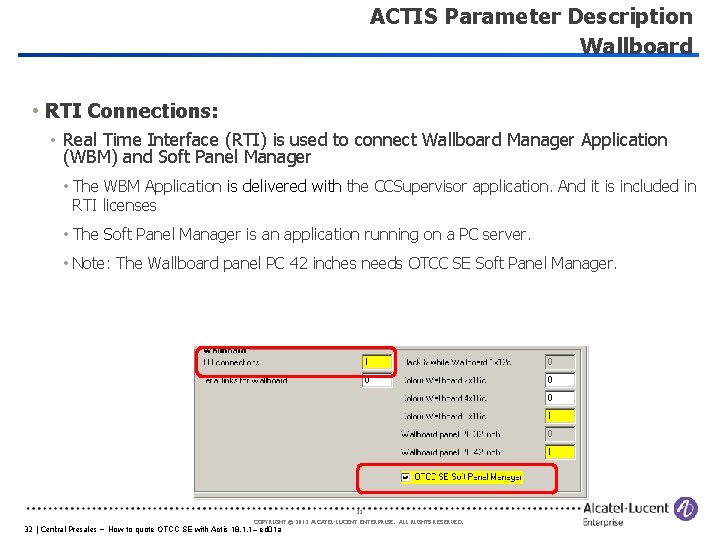 ACTIS Parameter Description Wallboard • RTI Connections: • Real Time Interface (RTI) is used