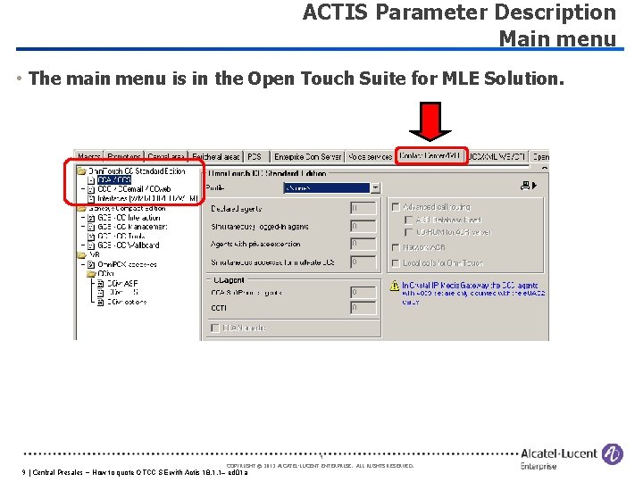 ACTIS Parameter Description Main menu • The main menu is in the Open Touch