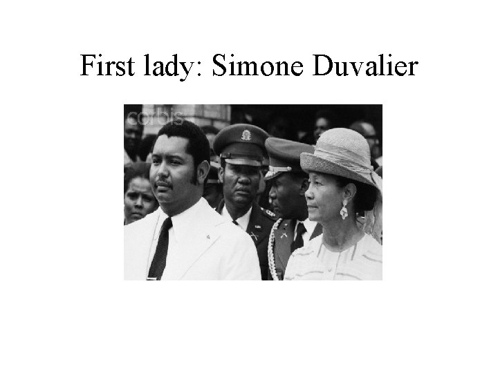 First lady: Simone Duvalier 
