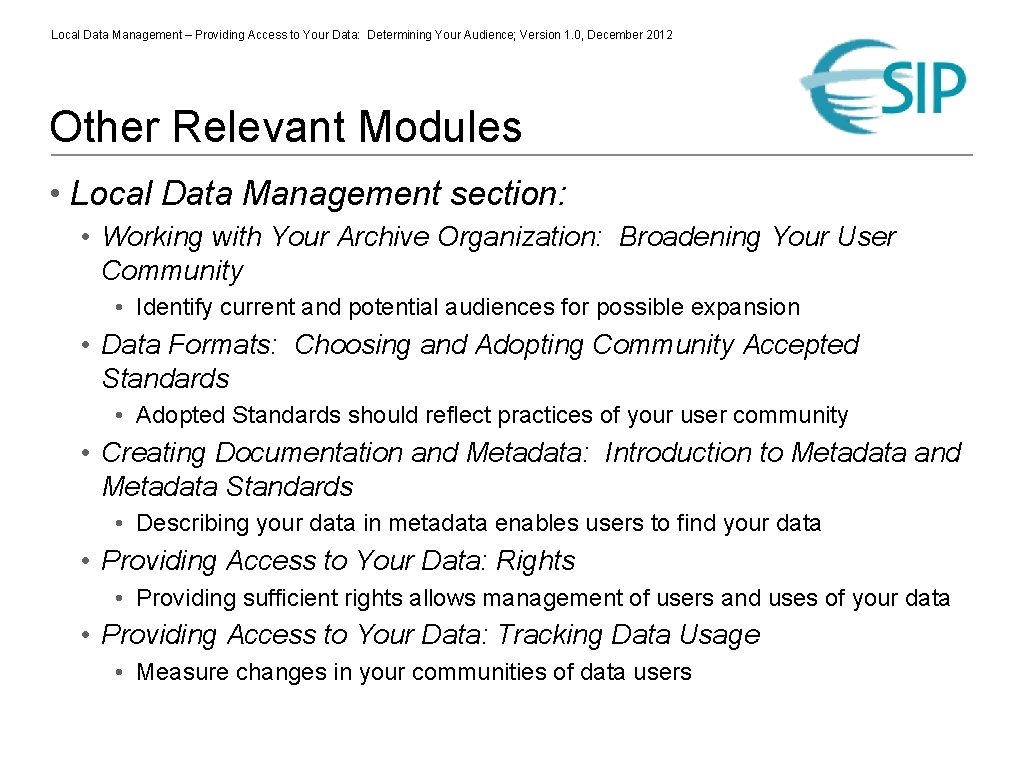 Local Data Management – Providing Access to Your Data: Determining Your Audience; Version 1.