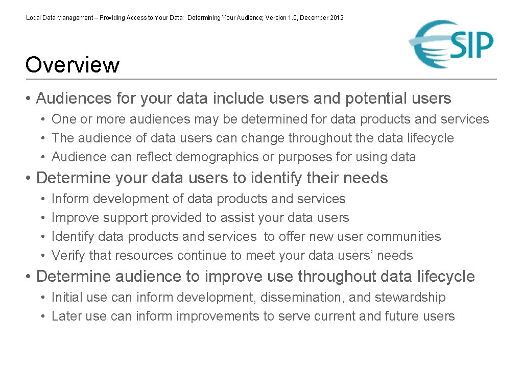 Local Data Management – Providing Access to Your Data: Determining Your Audience; Version 1.