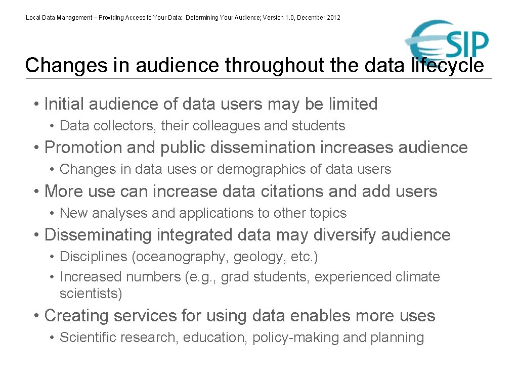 Local Data Management – Providing Access to Your Data: Determining Your Audience; Version 1.