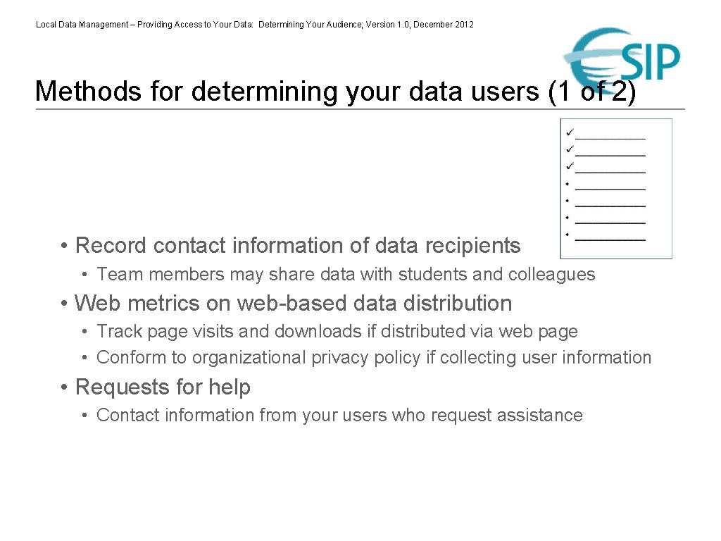 Local Data Management – Providing Access to Your Data: Determining Your Audience; Version 1.