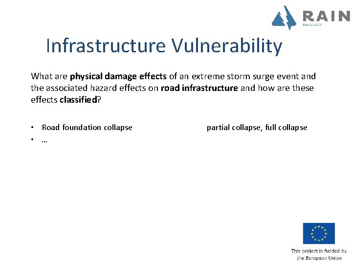 Infrastructure Vulnerability What are physical damage effects of an extreme storm surge event and