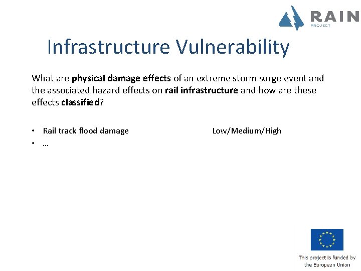 Infrastructure Vulnerability What are physical damage effects of an extreme storm surge event and