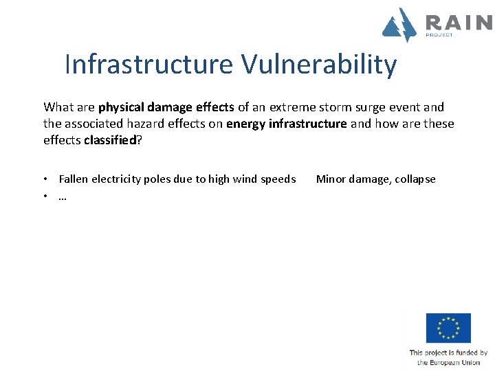 Infrastructure Vulnerability What are physical damage effects of an extreme storm surge event and