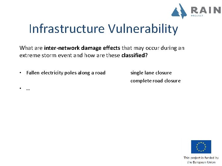 Infrastructure Vulnerability What are inter-network damage effects that may occur during an extreme storm