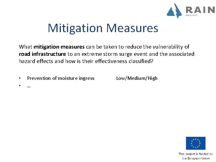 Mitigation Measures What mitigation measures can be taken to reduce the vulnerability of road