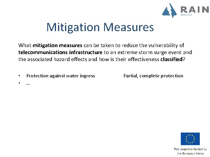 Mitigation Measures What mitigation measures can be taken to reduce the vulnerability of telecommunications