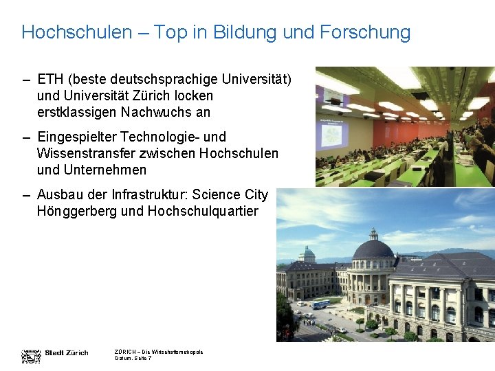 Hochschulen – Top in Bildung und Forschung – ETH (beste deutschsprachige Universität) und Universität