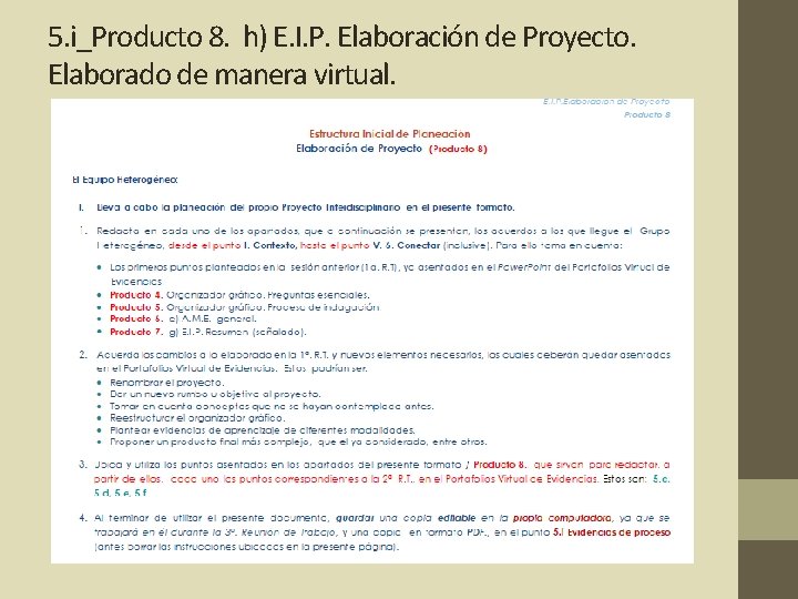 5. i_Producto 8. h) E. I. P. Elaboración de Proyecto. Elaborado de manera virtual.