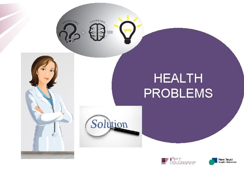 HEALTH PROBLEMS 
