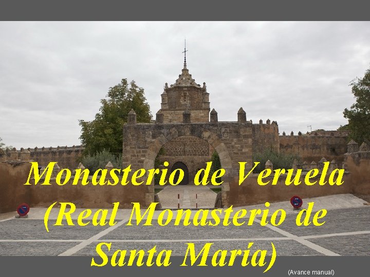 Monasterio de Veruela (Real Monasterio de Santa María) (Avance manual) 