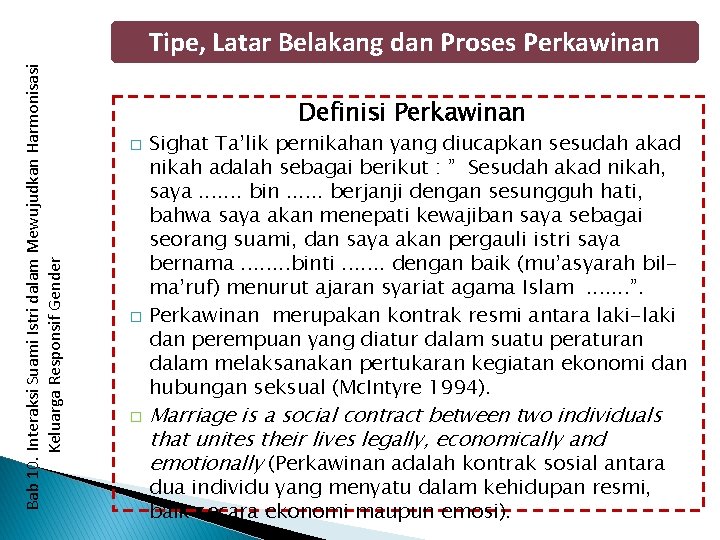 Bab 10. Interaksi Suami Istri dalam Mewujudkan Harmonisasi Keluarga Responsif Gender Tipe, Latar Belakang