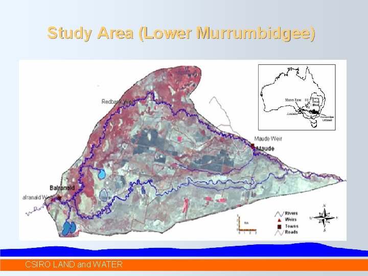 Study Area (Lower Murrumbidgee) CSIRO LAND and WATER 