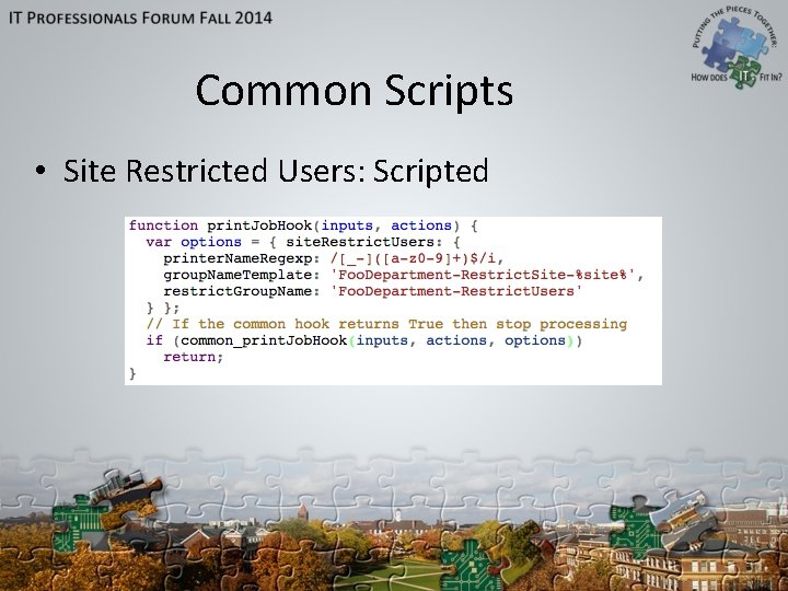 Common Scripts • Site Restricted Users: Scripted Common Scripts • Site Restricted Users: Scripted