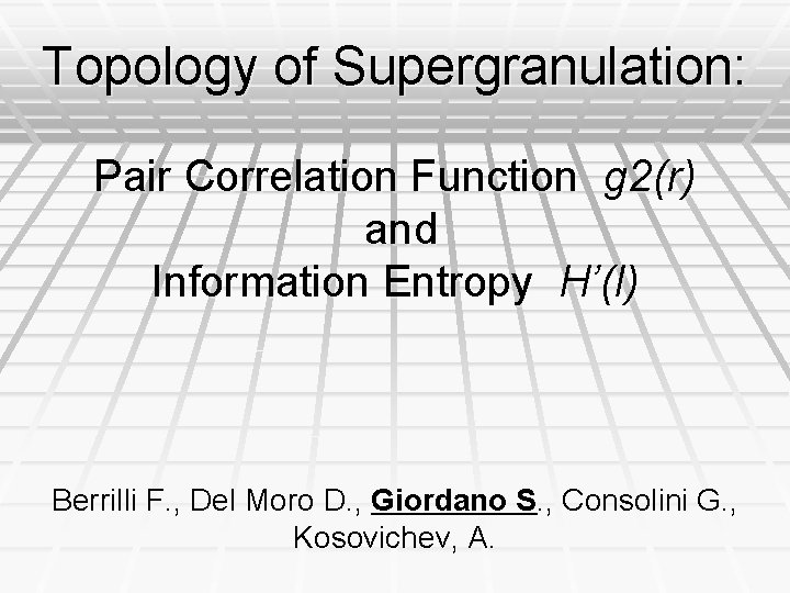 Topology of Supergranulation Pair Correlation Function g 2r