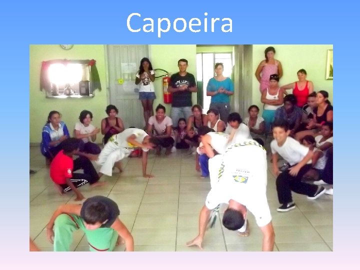 Capoeira 