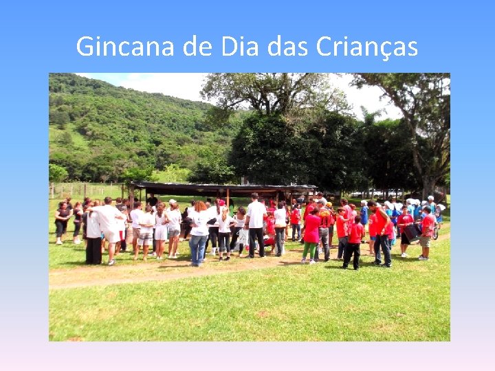 Gincana de Dia das Crianças 