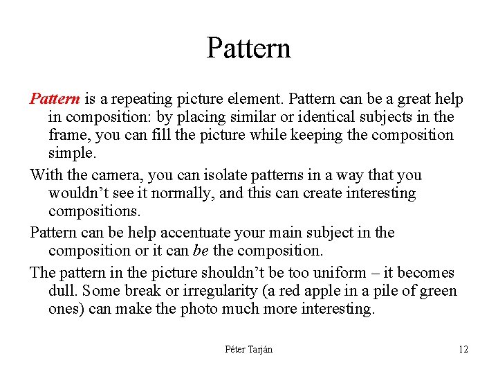 Digital Photography Part 4 Composition Pter Tarjn Thinking
