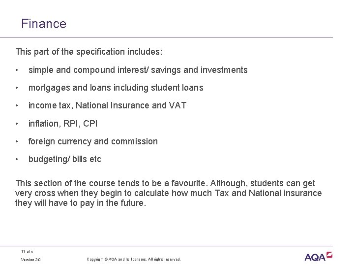 Finance This part of the specification includes: • simple and compound interest/ savings and Finance This part of the specification includes: • simple and compound interest/ savings and