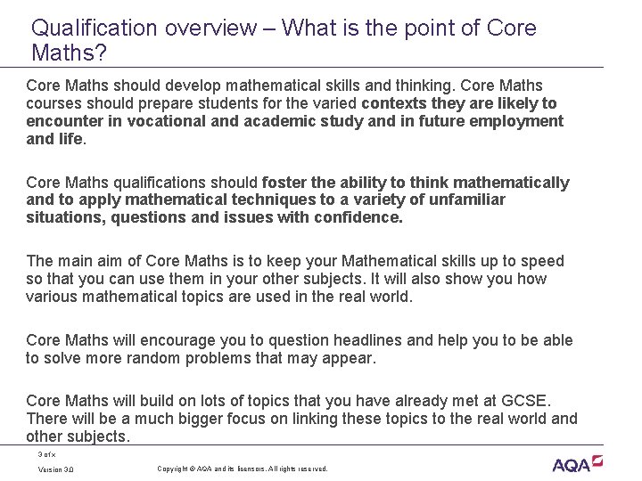 Qualification overview – What is the point of Core Maths? Core Maths should develop