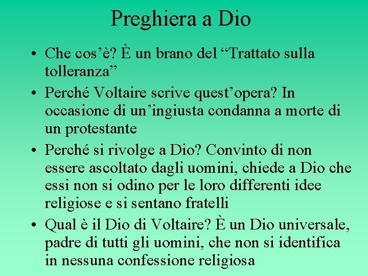 Preghiera a Dio • Che cos’è? È un brano del “Trattato sulla tolleranza” •