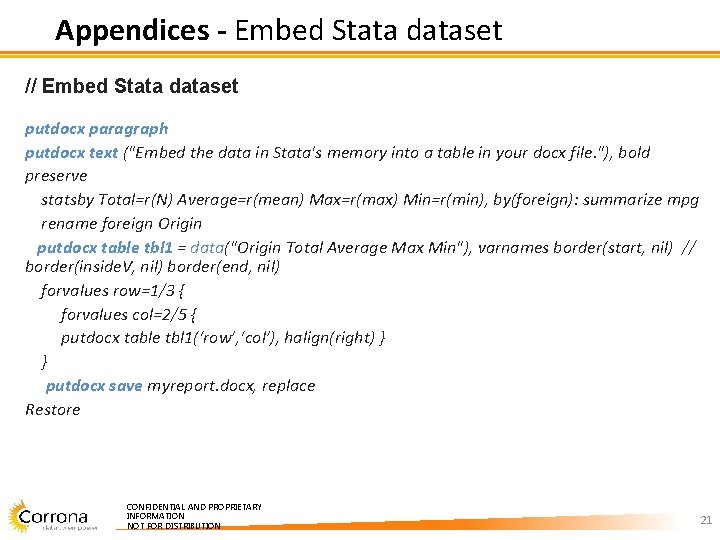 Appendices - Embed Stata dataset // Embed Stata dataset putdocx paragraph putdocx text ("Embed Appendices - Embed Stata dataset // Embed Stata dataset putdocx paragraph putdocx text ("Embed