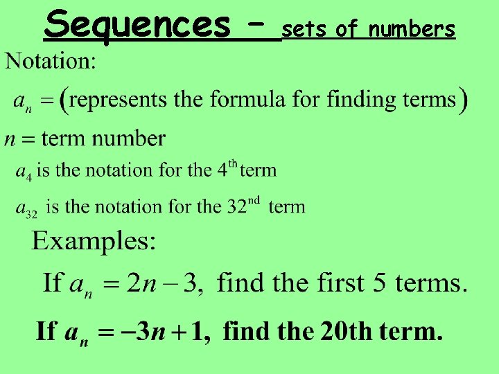 Sequences – sets of numbers 