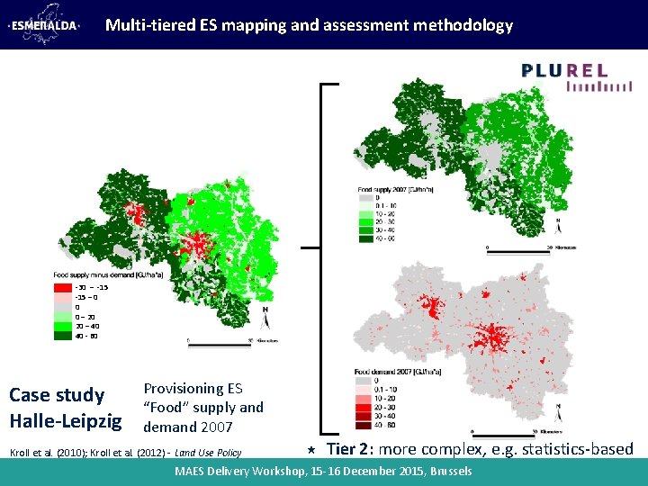 Multi-tiered ES mapping and assessment methodology -30 – -15 – 0 0 0 –