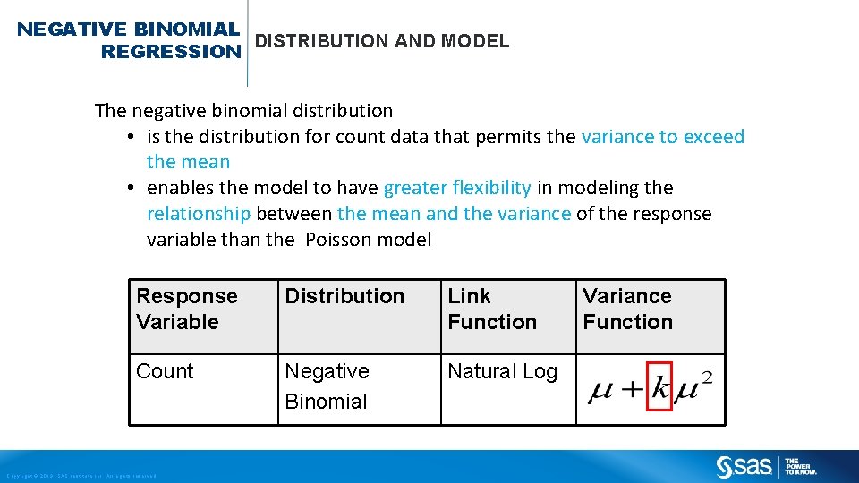 NEGATIVE BINOMIAL DISTRIBUTION AND MODEL REGRESSION The negative binomial distribution • is the distribution