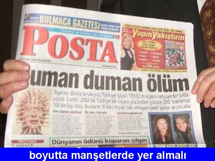 Ülkemizdeki sigaradan ölüm rakamları bu boyutta manşetlerde yer almalı 