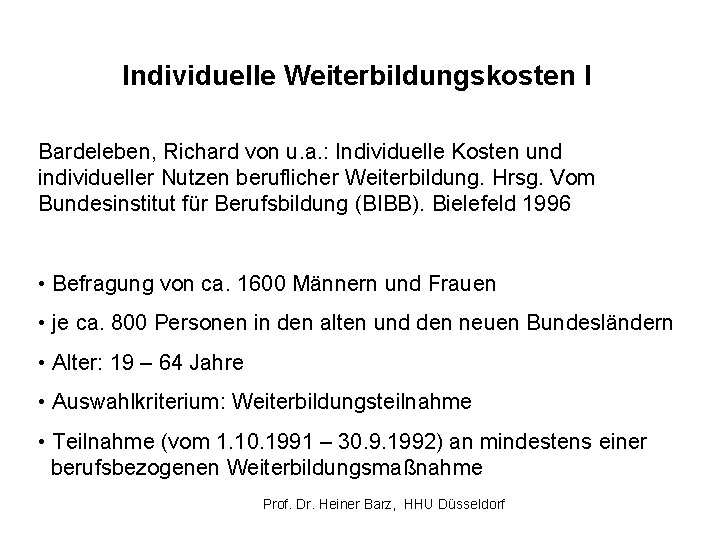 Individuelle Weiterbildungskosten I Bardeleben, Richard von u. a. : Individuelle Kosten und individueller Nutzen