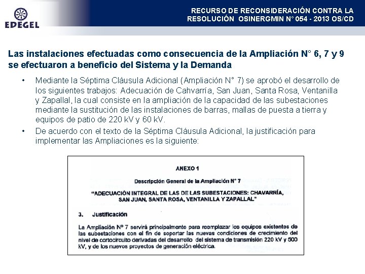 RECURSO DE RECONSIDERACIÓN CONTRA LA RESOLUCIÓN OSINERGMIN N° 054 - 2013 OS/CD Las instalaciones