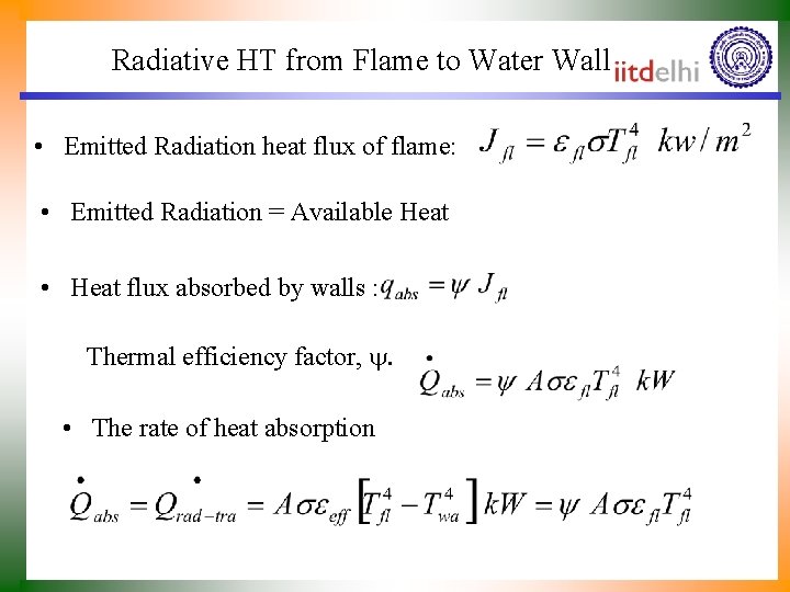 Radiative HT from Flame to Water Wall • Emitted Radiation heat flux of flame: