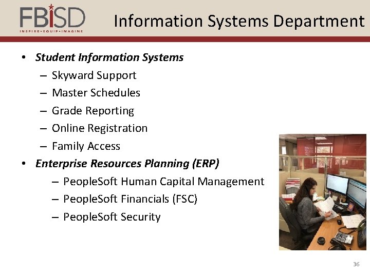 Information Systems Department • Student Information Systems – Skyward Support – Master Schedules –