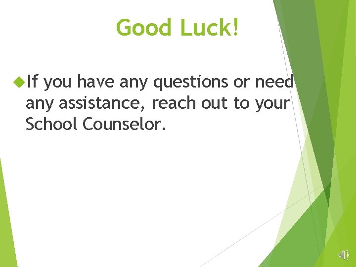 Good Luck! If you have any questions or need any assistance, reach out to Good Luck! If you have any questions or need any assistance, reach out to