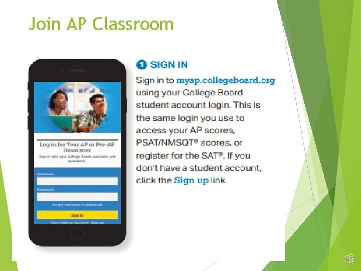 Join AP Classroom Join AP Classroom