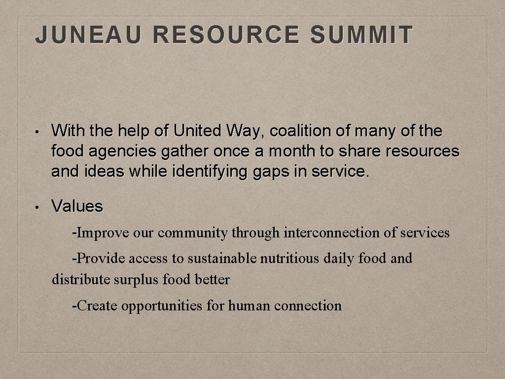 JUNEAU RESOURCE SUMMIT • With the help of United Way, coalition of many of