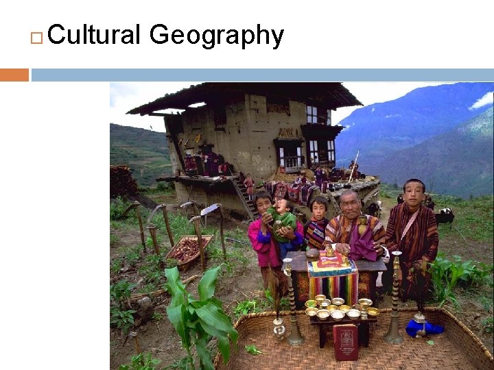  Cultural Geography 