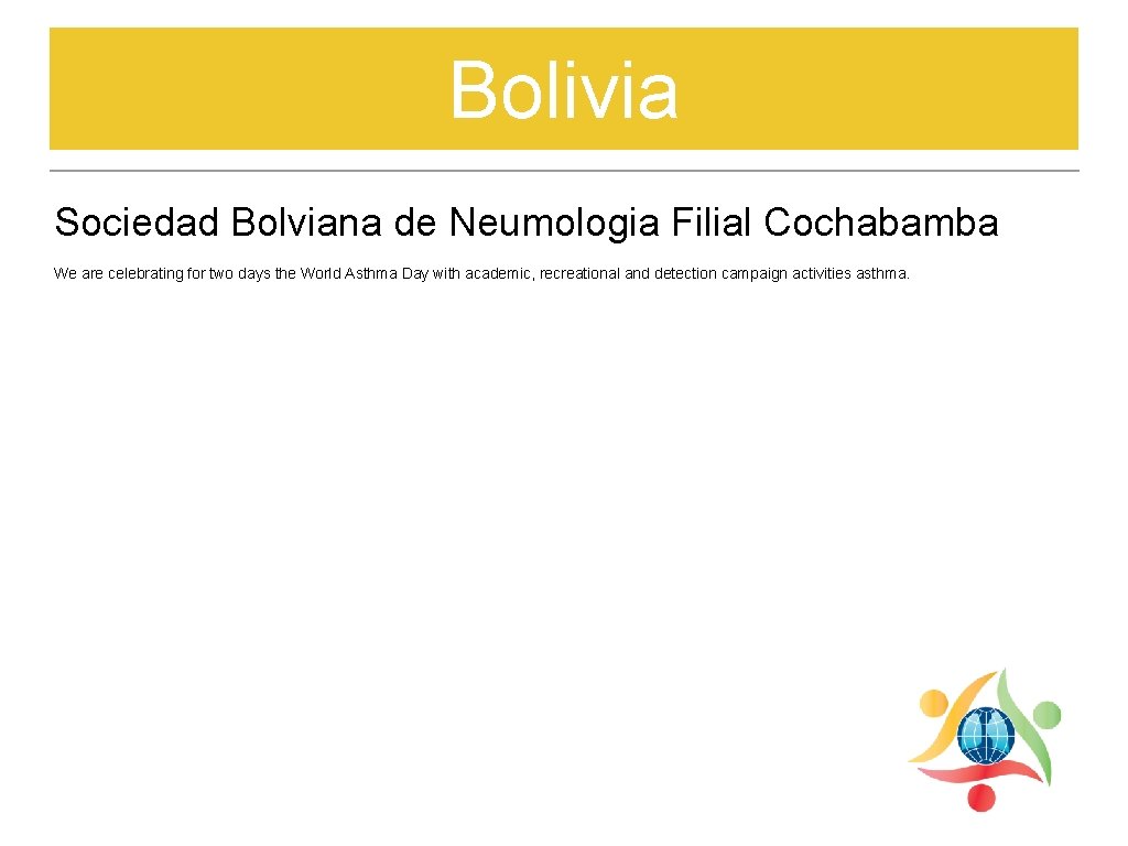 Bolivia Sociedad Bolviana de Neumologia Filial Cochabamba We are celebrating for two days the