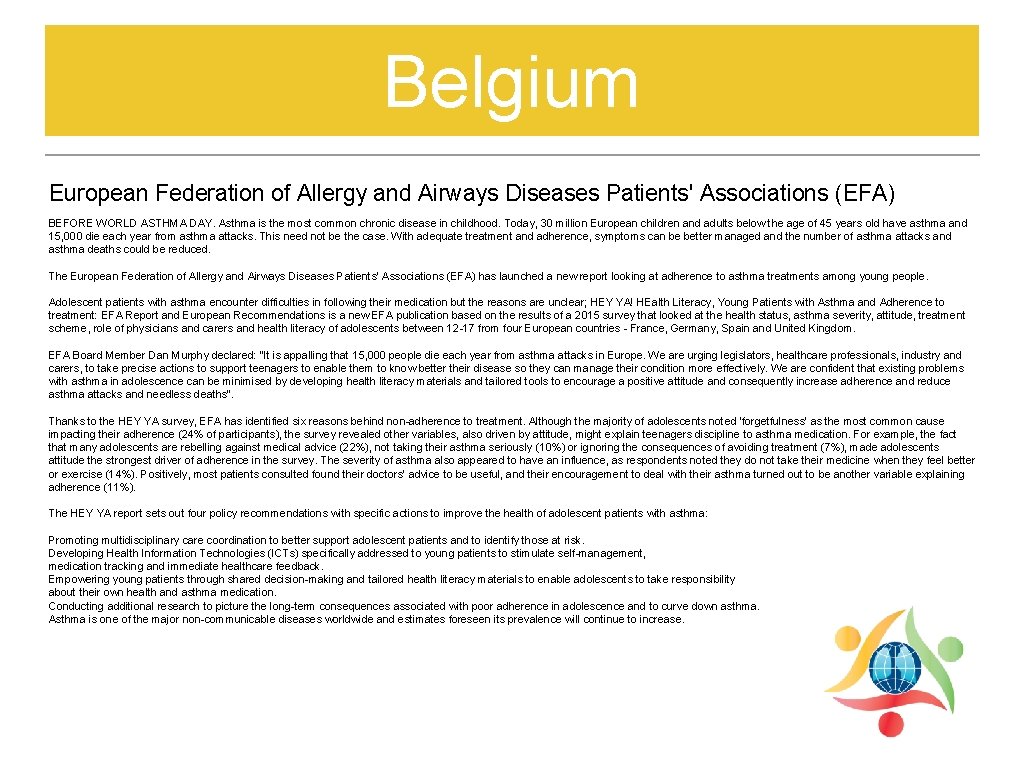 Belgium European Federation of Allergy and Airways Diseases Patients' Associations (EFA) BEFORE WORLD ASTHMA