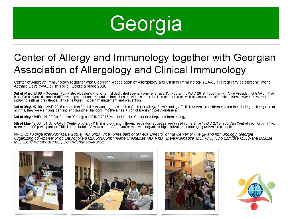 Georgia Center of Allergy and Immunology together with Georgian Association of Allergology and Clinical