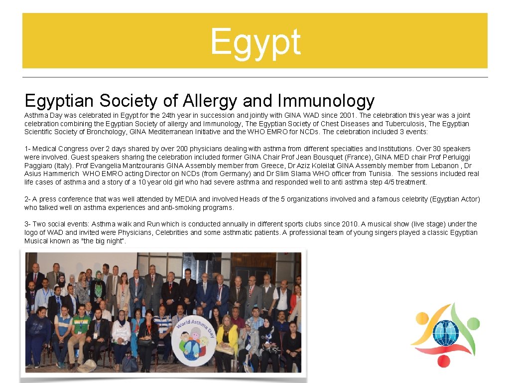 Egyptian Society of Allergy and Immunology Asthma Day was celebrated in Egypt for the